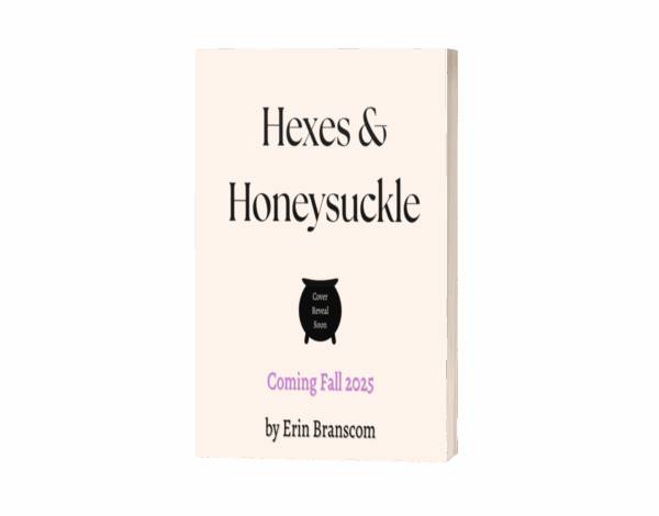 Hexes & Honeysuckle